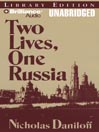 Two Lives, One Russia